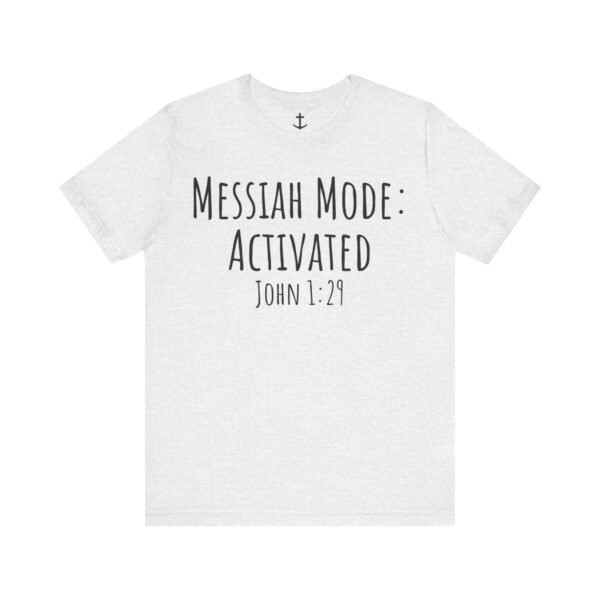 Messiah Mode Shirt - Image 6