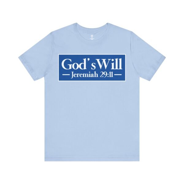 God's Will Shirt - Image 11