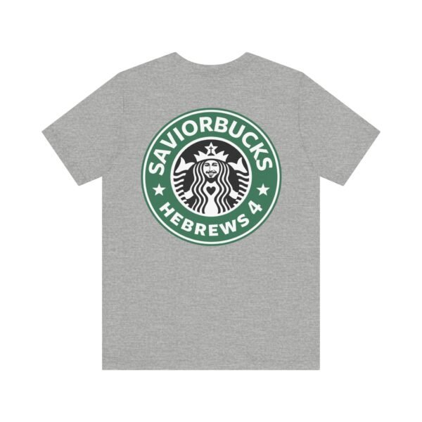 SaviorBucks Shirt - Image 16