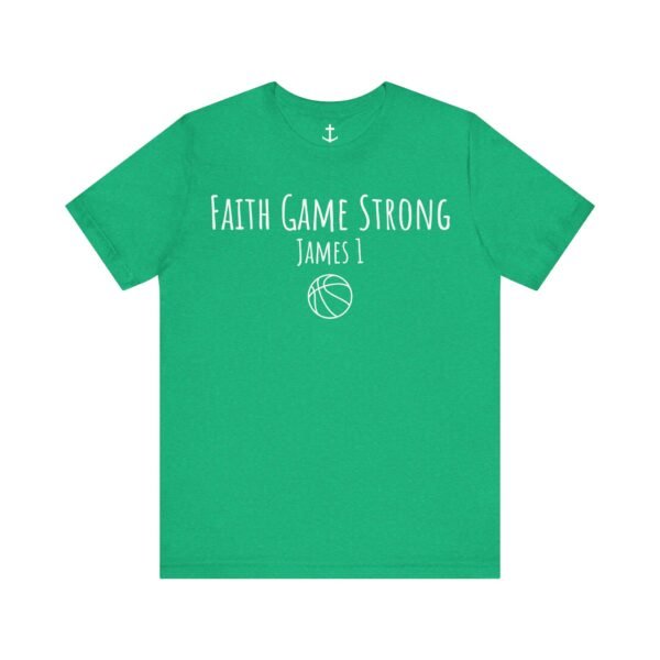 Faith Game Strong Shirt - Image 8