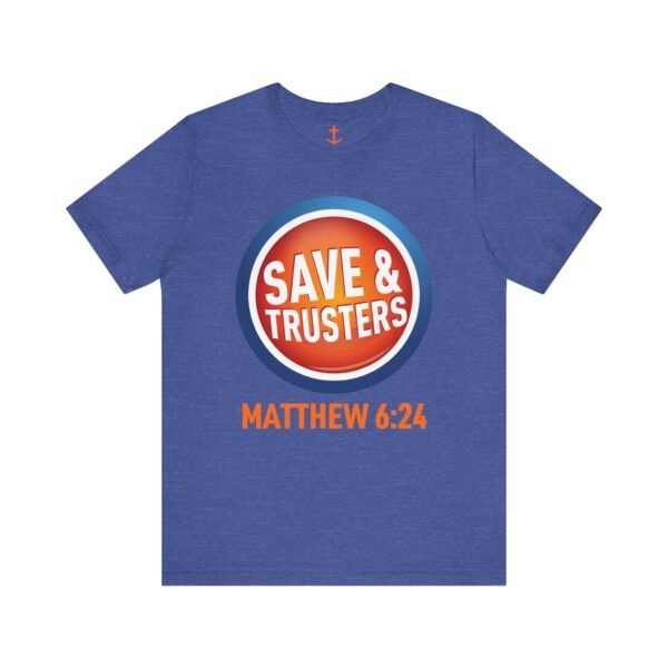 Save & Truster's Shirt - Image 14