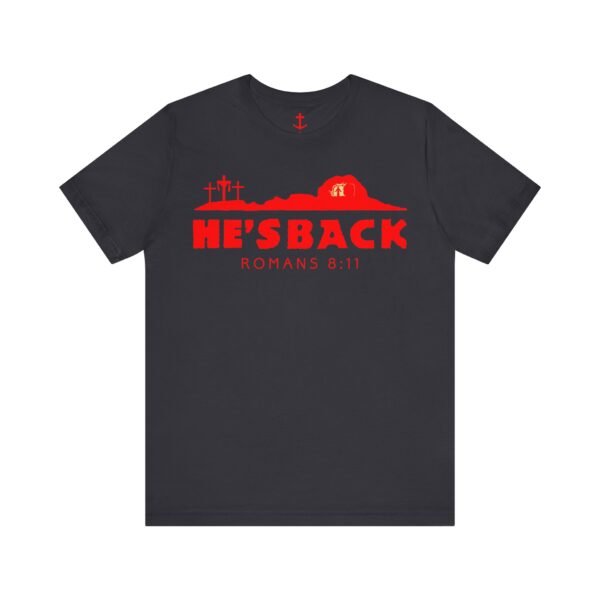 He's Back Christian Shirt - Image 11