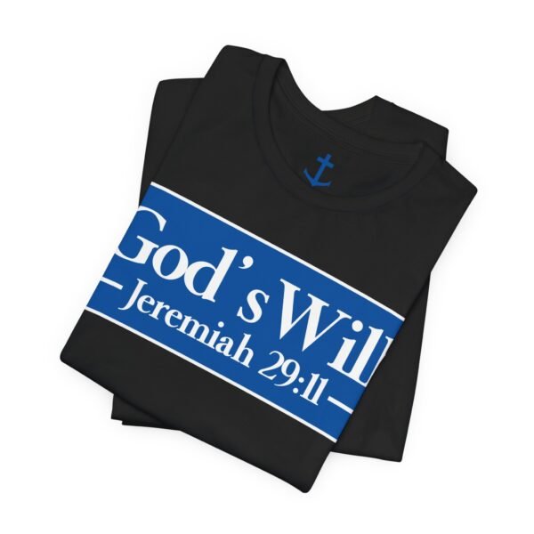 God's Will Shirt - Image 4