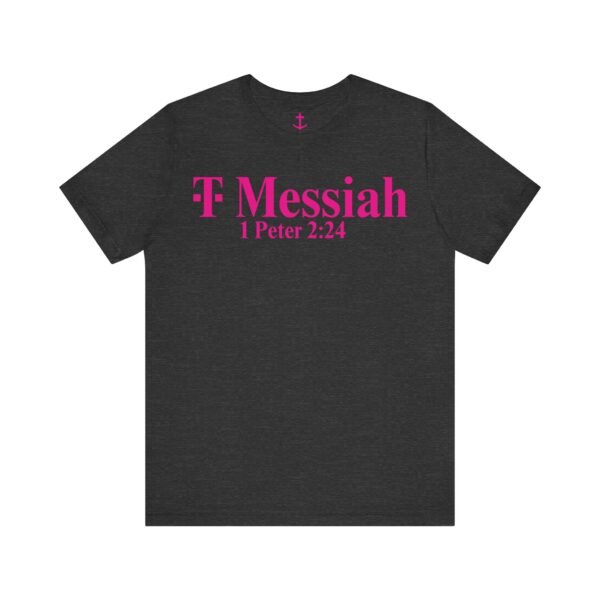 T-Messiah Shirt - Image 12