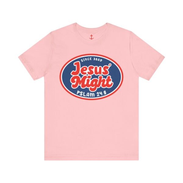 Jesus' Might Shirt - Image 17