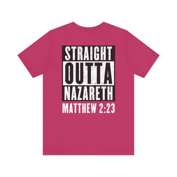 Straight Outta Nazareth Shirt - Image 17