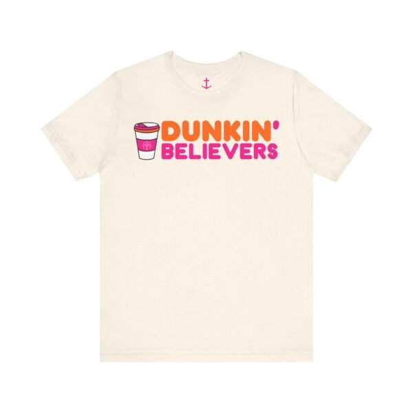 Dunkin' Believers T-Shirt - Image 7