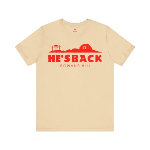 He's Back Christian Shirt - Image 8