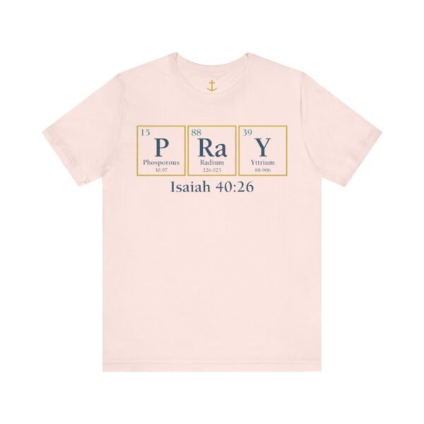 Pray Periodic Table Shirt - Image 6