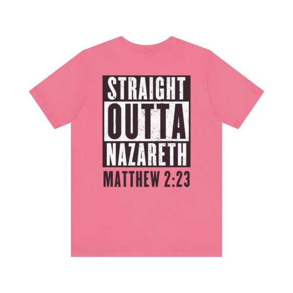 Straight Outta Nazareth Shirt - Image 16