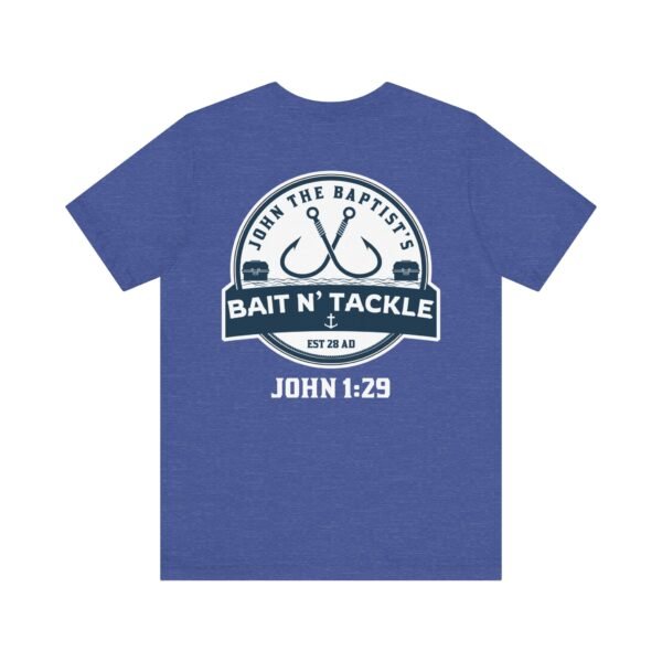 John The Baptist's Bait N' Tackle Tee - Image 13