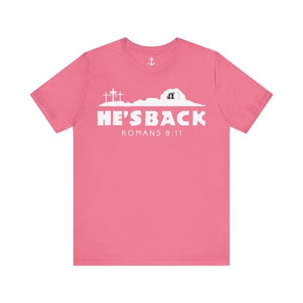 He's Back Christian Shirt - Image 18