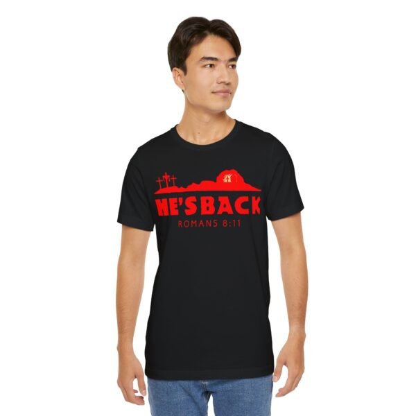 He's Back Christian Shirt - Image 3