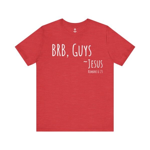 BRB Guys Jesus Shirt - Image 16