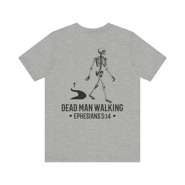 Dead Man Walking Remix Shirt - Image 12