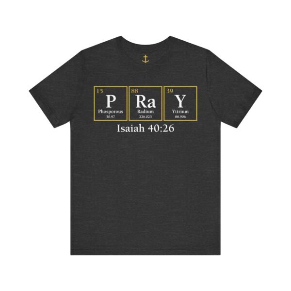 Pray Periodic Table Shirt - Image 12