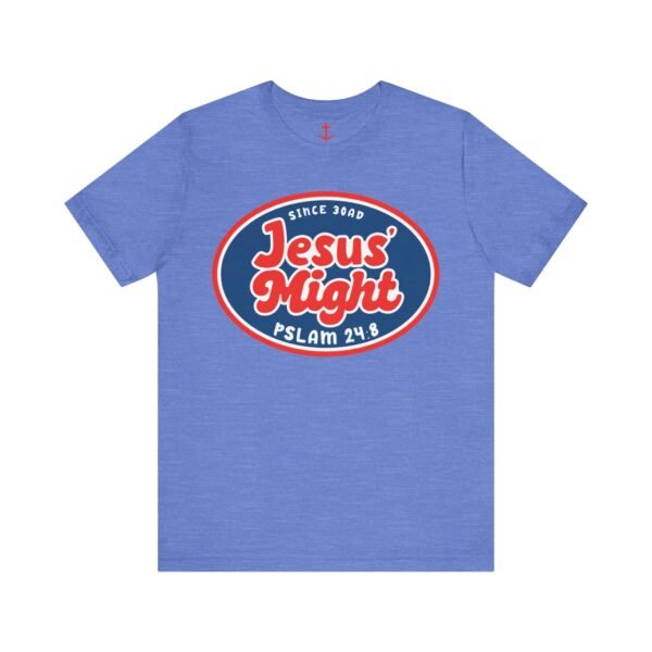 Jesus' Might Shirt - Image 12