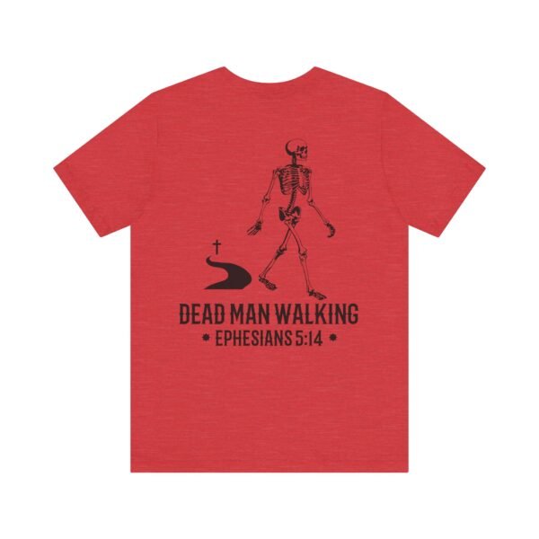 Dead Man Walking Remix Shirt - Image 17