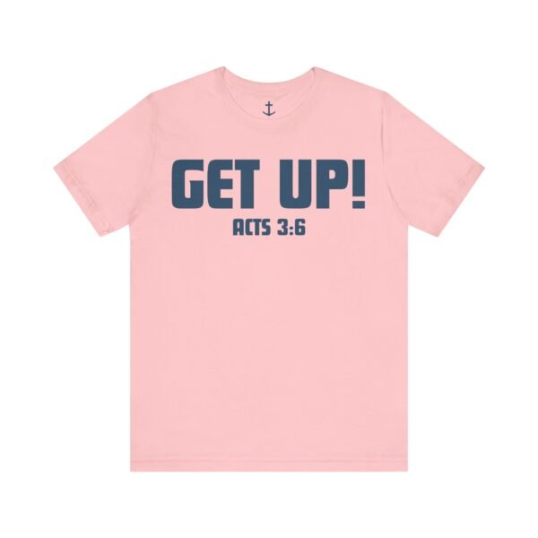 Get Up In Faith Shirt - Image 17