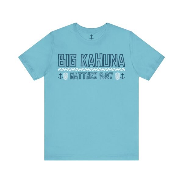 Big Kahuna Tee - Image 12