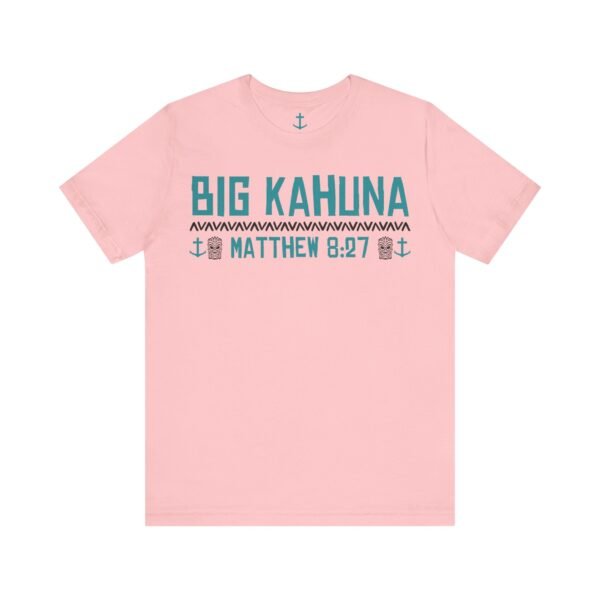 Big Kahuna Tee - Image 19