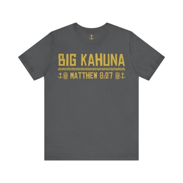 Big Kahuna Tee - Image 16