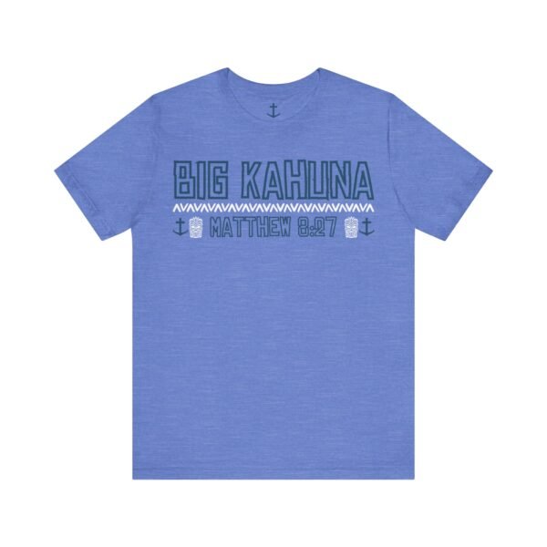 Big Kahuna Tee - Image 14