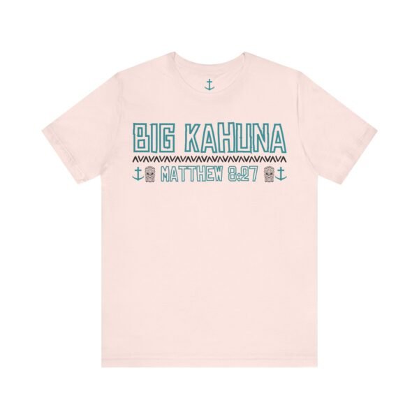 Big Kahuna Tee - Image 6