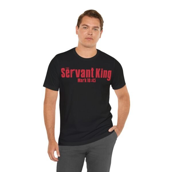 The Servant King Shirt - Image 3