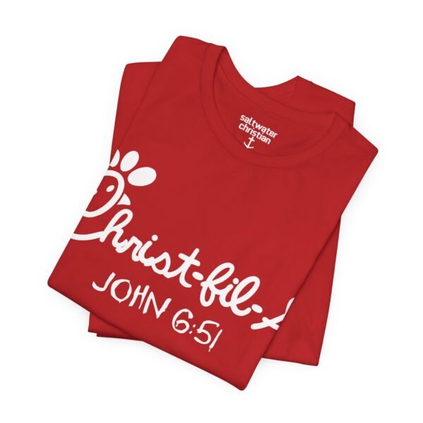 Christ-fil-A T-Shirt - Image 5