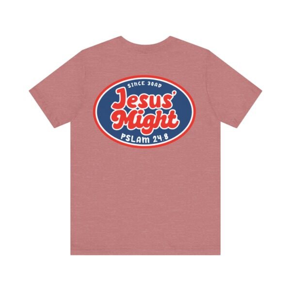 Jesus' Might Shirt - Image 9