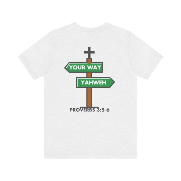 Your Way Or Yahweh Shirt - Image 8