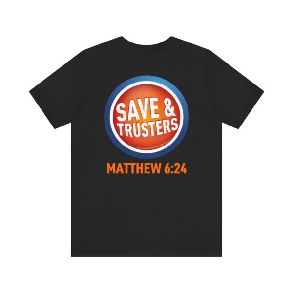 Save & Truster's Shirt - Image 8