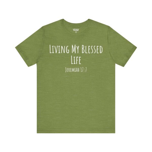 Living My Blessed Life Shirt - Image 8