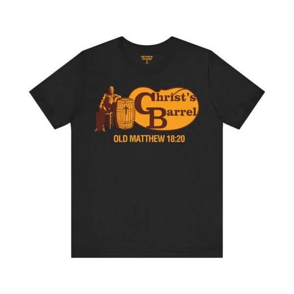 Christ's Barrel T-Shirt - Image 9