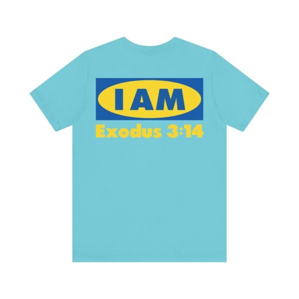 I AM Shirt - Image 14
