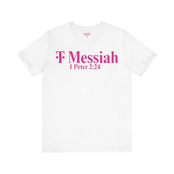 T-Messiah Shirt