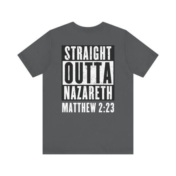 Straight Outta Nazareth Shirt - Image 13