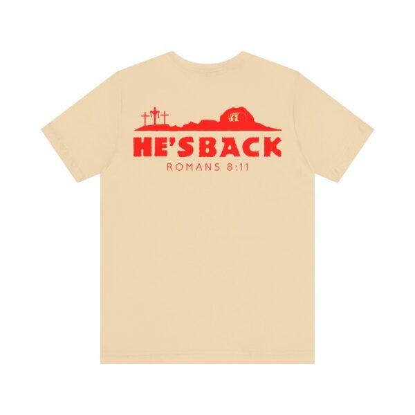 He's Back Christian Shirt - Image 9