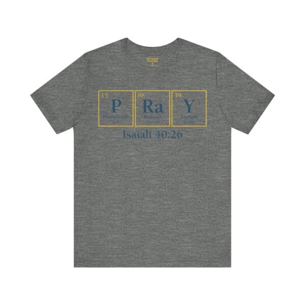 Pray Periodic Table Shirt - Image 7