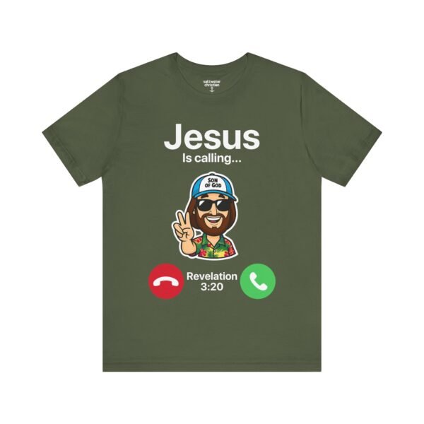 Jesus Is Calling Shirt - Image 8