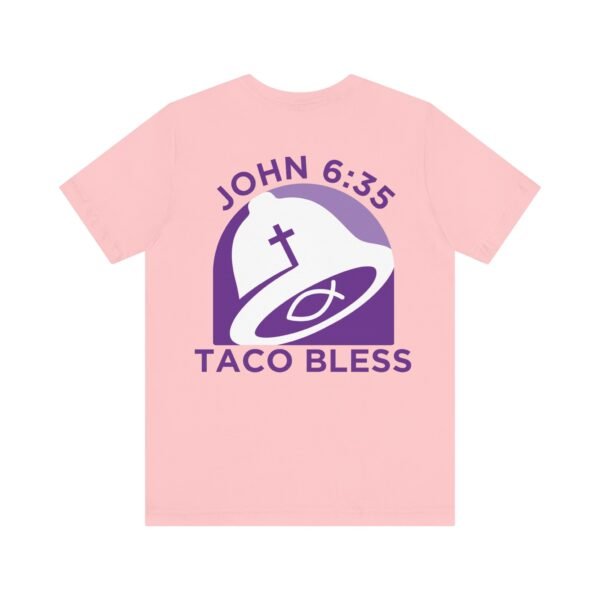 Taco Bless Shirt - Image 14
