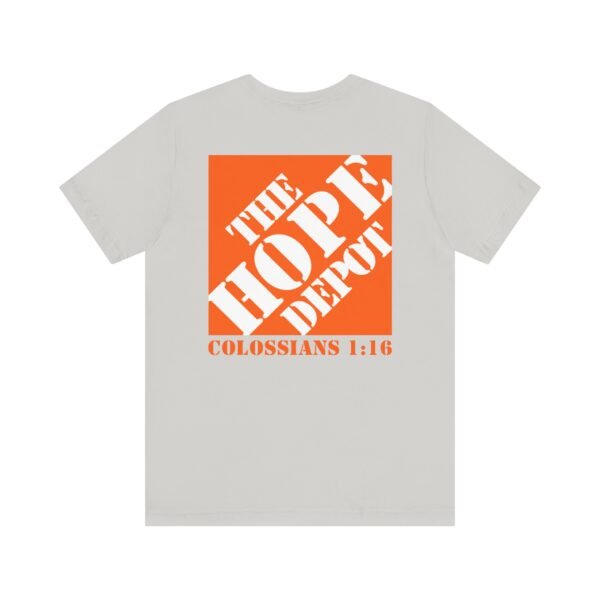 Hope Depot Shirt - Image 9