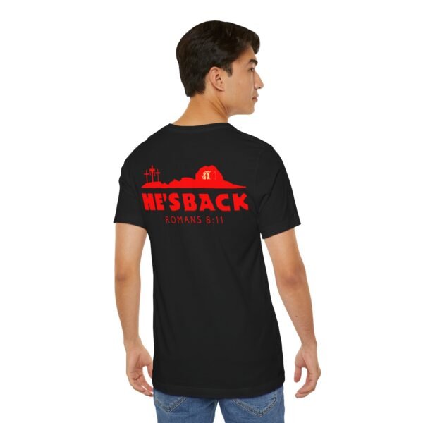 He's Back Christian Shirt - Image 4
