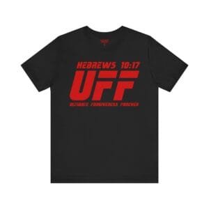 Ultimate Forgiveness Forever Shirt