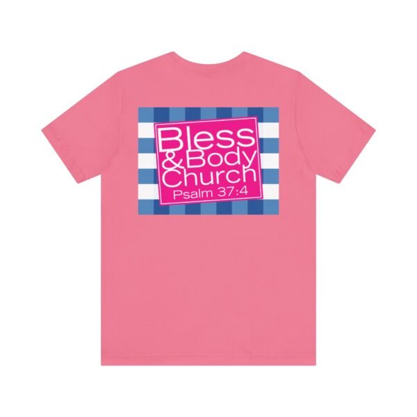 Bless & Body Church Shirt - Image 13