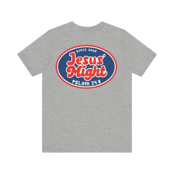 Jesus' Might Shirt - Image 14