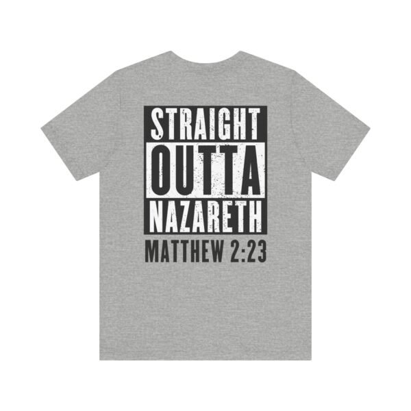 Straight Outta Nazareth Shirt - Image 11