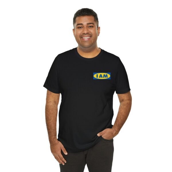 I AM Shirt - Image 3