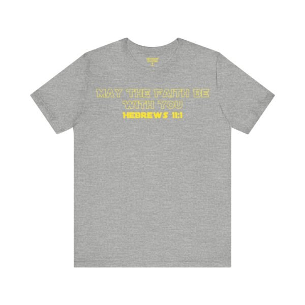 May the Faith Be With You Shirt - Image 9
